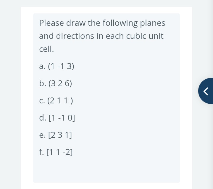Solved Please draw the following planes and directions in | Chegg.com