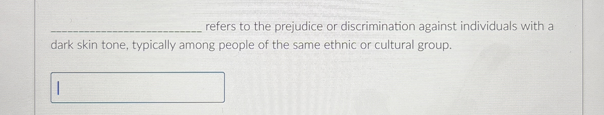 Solved q, ﻿refers to the prejudice or discrimination against | Chegg.com