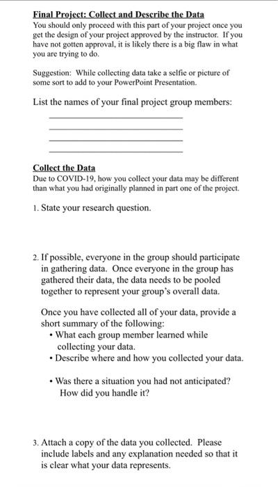 Final Project: Collect and Describe the Data You | Chegg.com