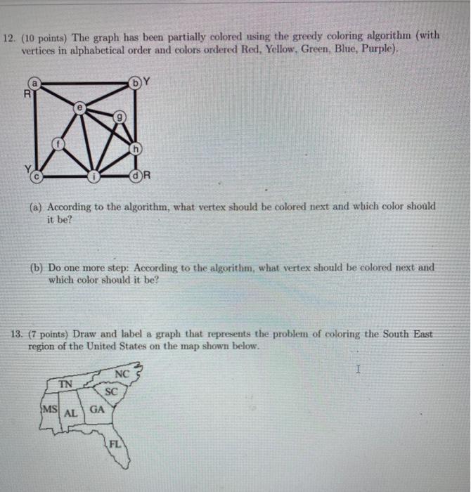 Solved 12. (10 points) The graph has been partially colored | Chegg.com