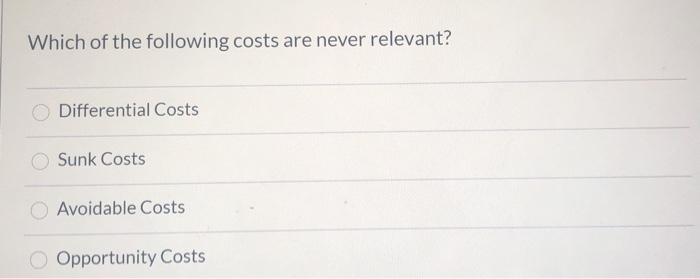 Solved Which costs will change with an increase in activity | Chegg.com