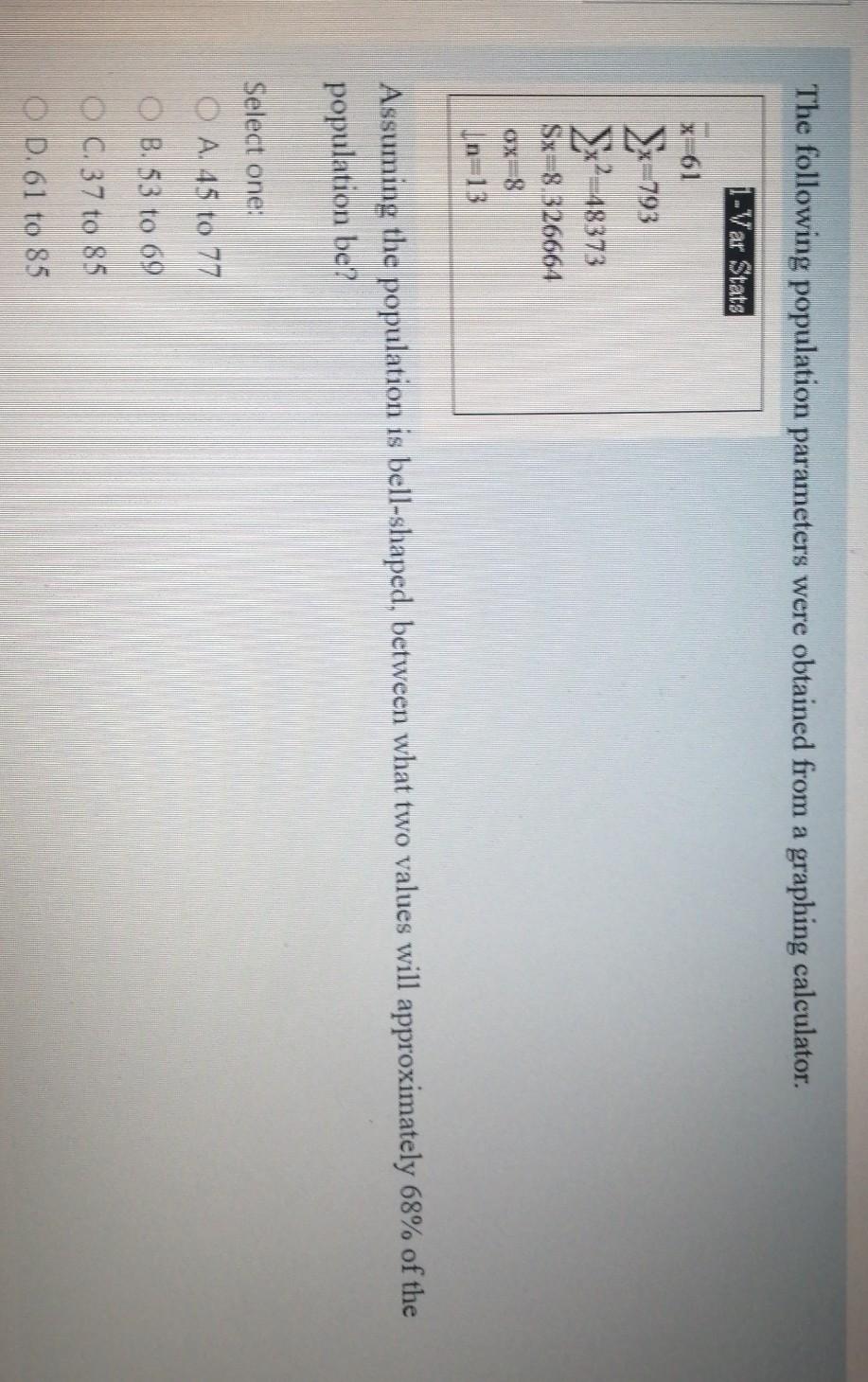 Solved The Following Population Parameters Were Obtained Chegg Com