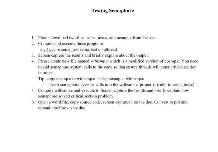 Solved 1. Please download two files, sema_test.c, and | Chegg.com
