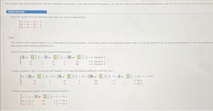 Solved Solve the system of linear equabisns and check any | Chegg.com