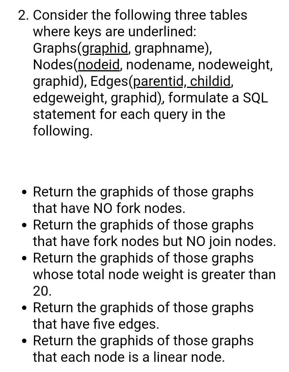 Solved 2. Consider the following three tables where keys are | Chegg.com