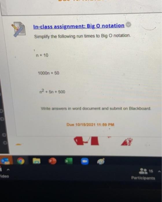 Solved In-class assignment: Big O notation Simplify the | Chegg.com