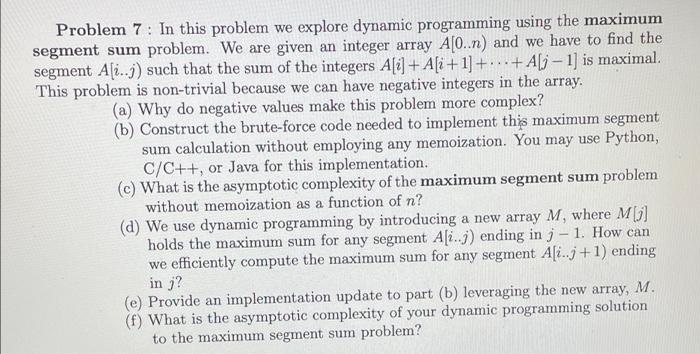 Solved + Problem 7: In this problem we explore dynamic | Chegg.com