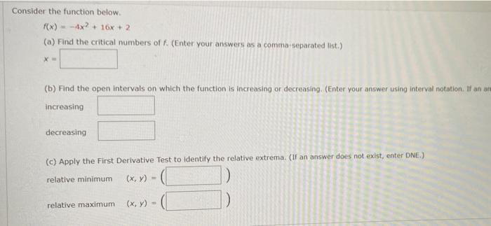 Solved Consider the function below f(x) --4x? 16x + 2 (a) | Chegg.com