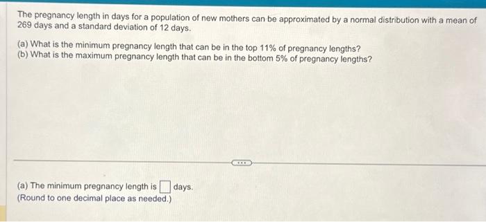 Solved The Pregnancy Length In Days For A Population Of New Chegg Com   Image