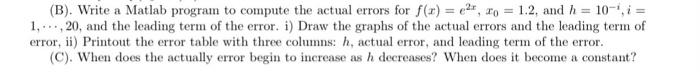 Solved (B). Write a Matlab program to compute the actual | Chegg.com