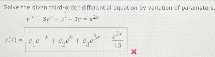 Solved Solve the given third-order differential equation by | Chegg.com