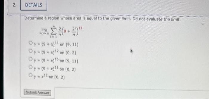 Solved Determine a region whose area is equal to the given | Chegg.com