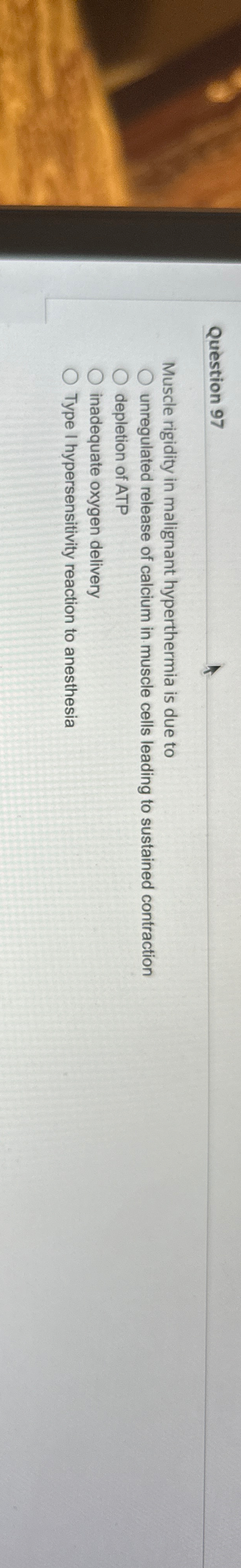 Solved Question 97Muscle rigidity in malignant hyperthermia