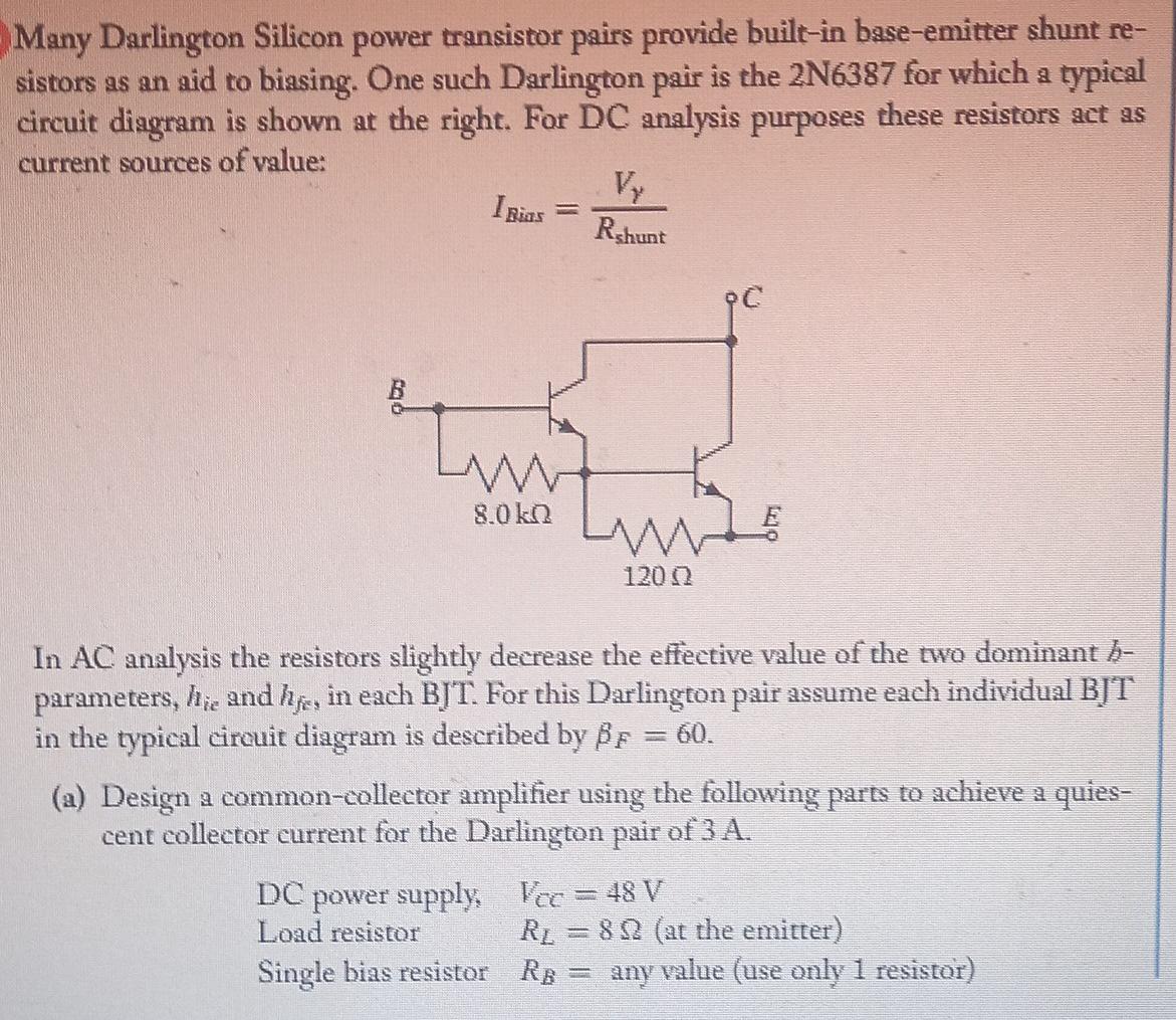Solved Many Darlington Silicon power transistor pairs