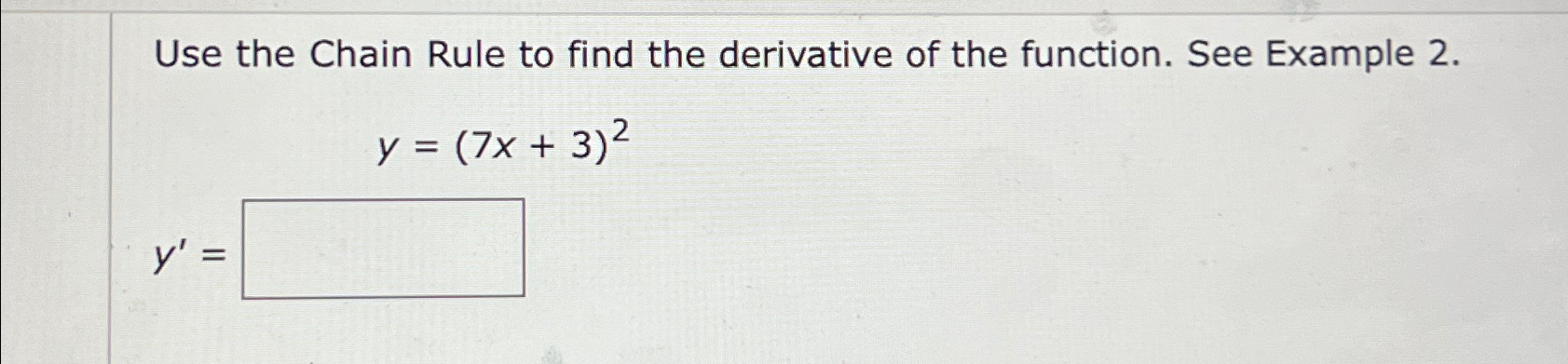 Solved Use the Chain Rule to find the derivative of the | Chegg.com