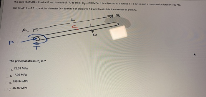 Solved The solid shaft AB is fixed at B and is made of A-36 | Chegg.com