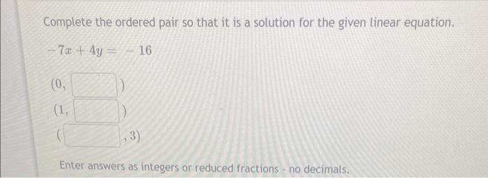 Solved Complete the ordered pair so that it is a solution | Chegg.com