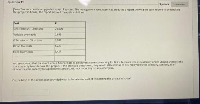 Solved points Question 11 3 points Save Answer Daire | Chegg.com