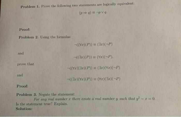Solved Problem 1. Prove the following two statements are | Chegg.com