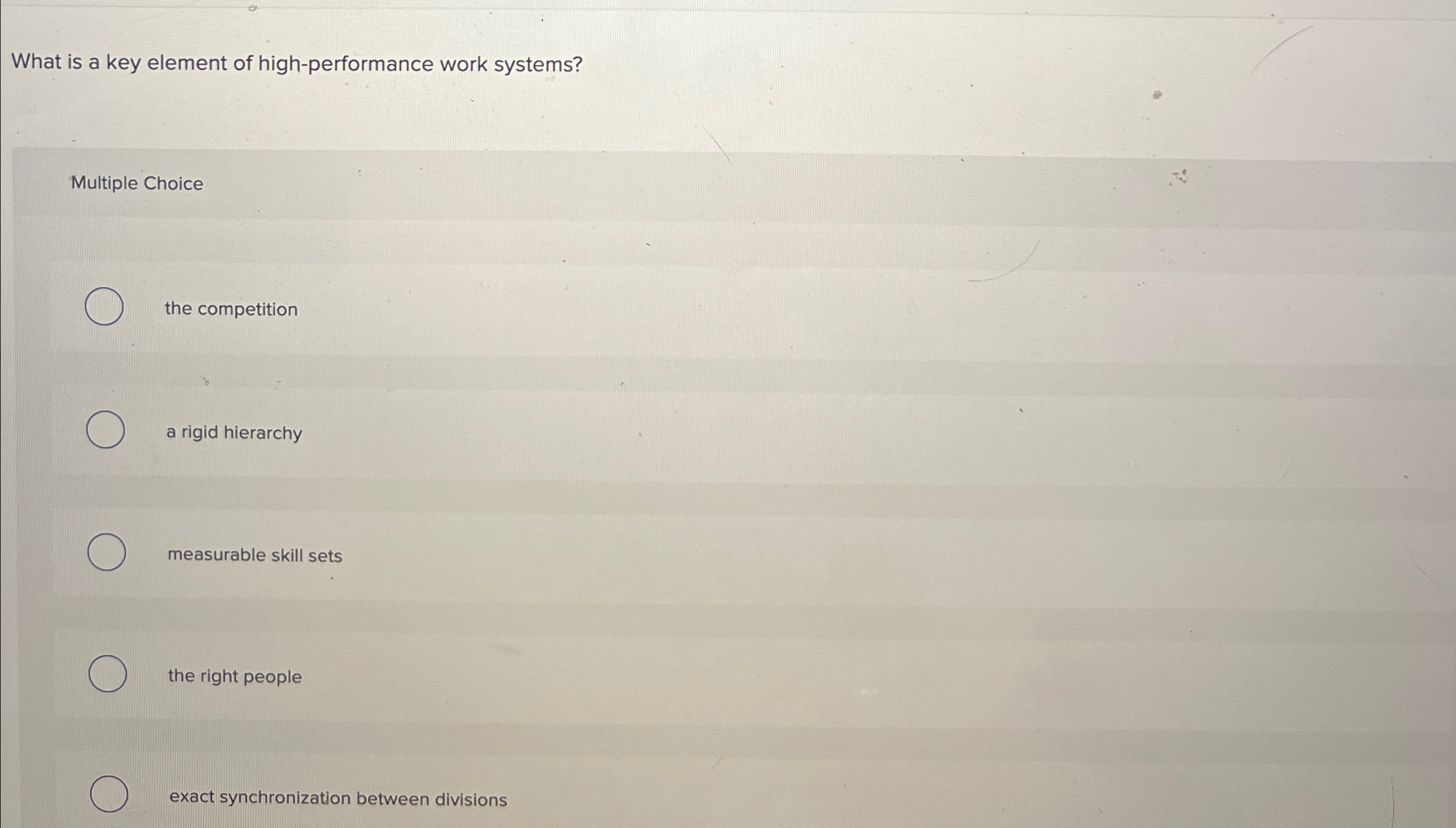 Solved What is a key element of high-performance work | Chegg.com