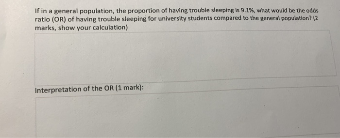 Solved If In A General Population The Proportion Of Having Chegg Com