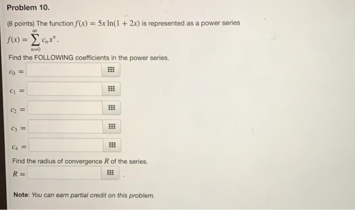 Solved Problem 10. 00 (6 points) The function f(x) = 5x In(1 | Chegg.com