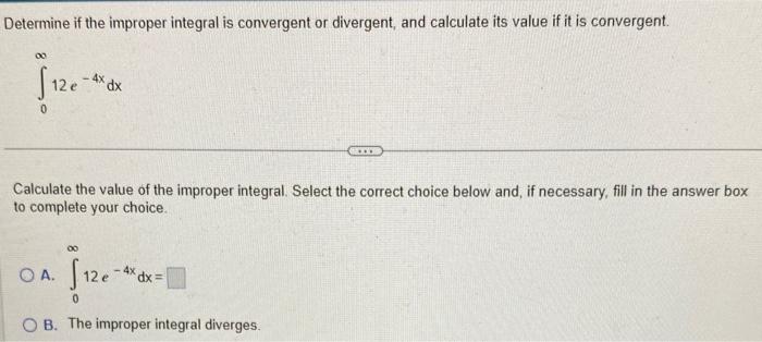 Determine if the improper integral is convergent or divergent, and calculate its value if it is convergent.
\[
\int_{0}^{\inf