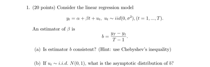 Solved 1. (20 points) Consider the linear regression model | Chegg.com