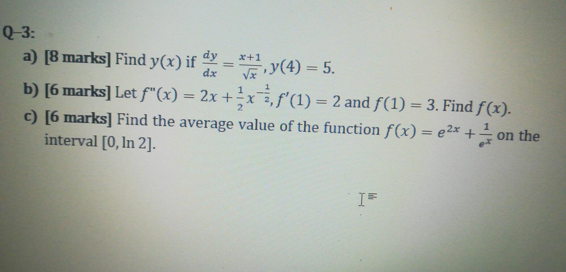 Solved Q 3 A 8 Marks Find Y X If X Y 4 5 B 6 M Chegg Com