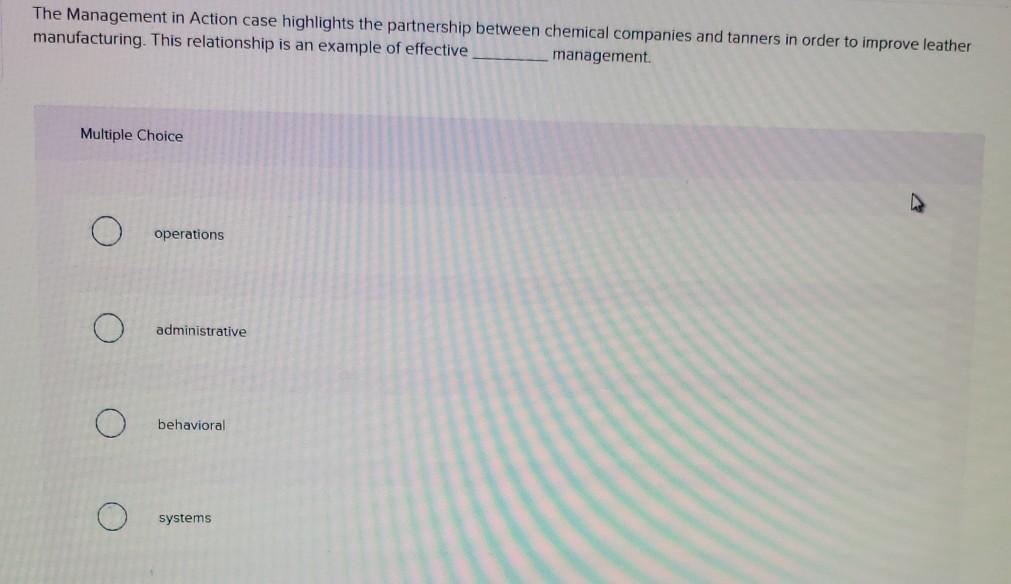 Solved The Management in Action case highlights the | Chegg.com