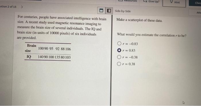 ANSWERED] A study examined brain size measured as pixels coun - Calculus  - Kunduz