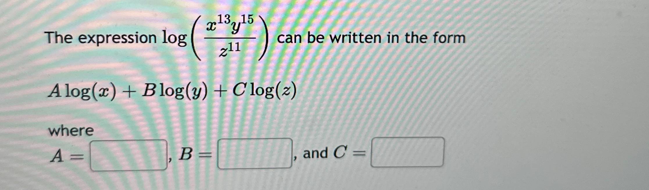 Solved The expression log(x13y15z11) ﻿can be written in the | Chegg.com