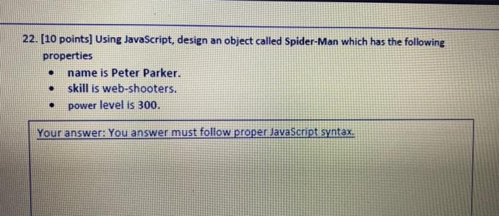 Solved 22. [10 points) Using JavaScript, design an object | Chegg.com