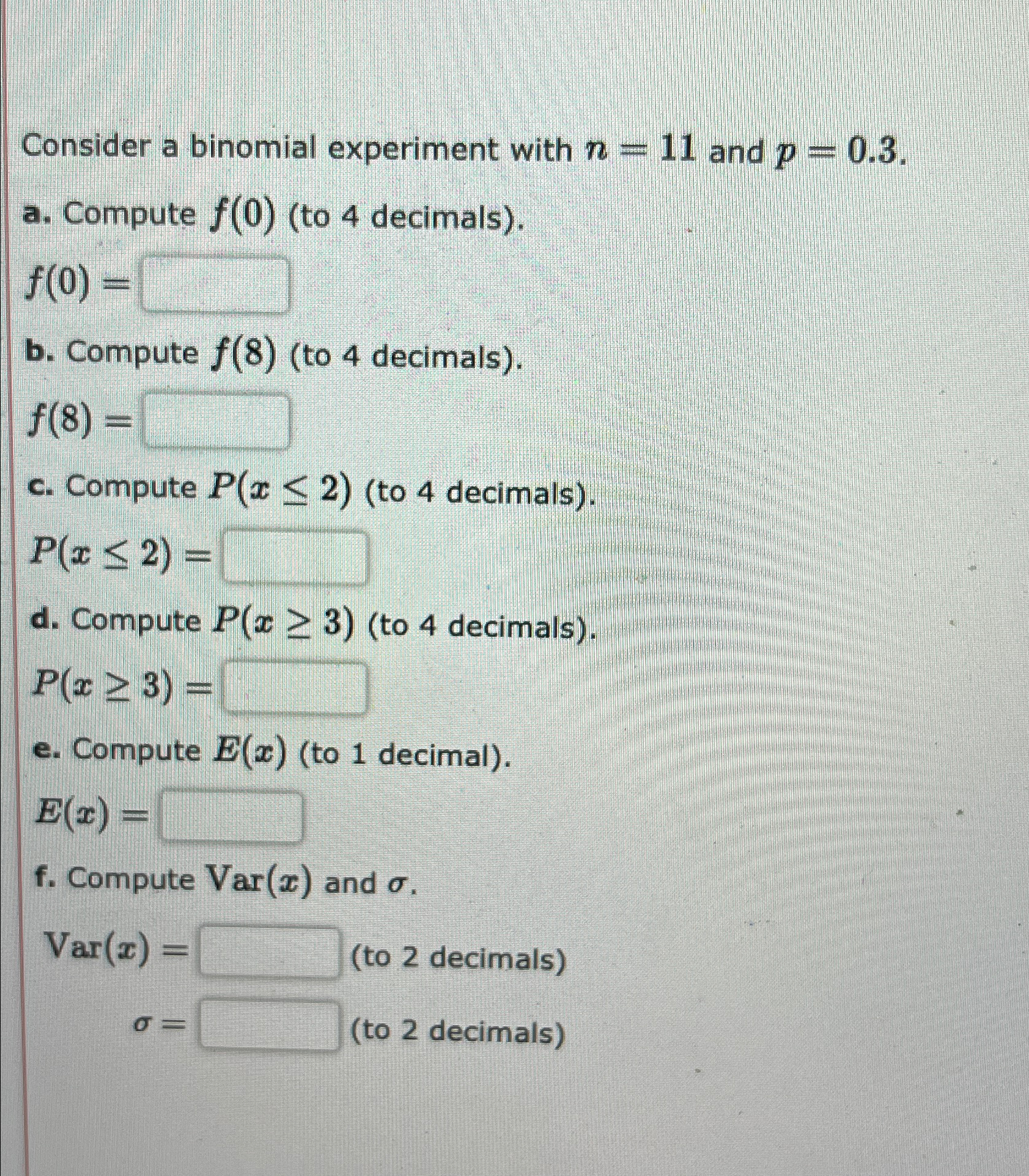 Solved Consider a binomial experiment with n=11 ﻿and | Chegg.com