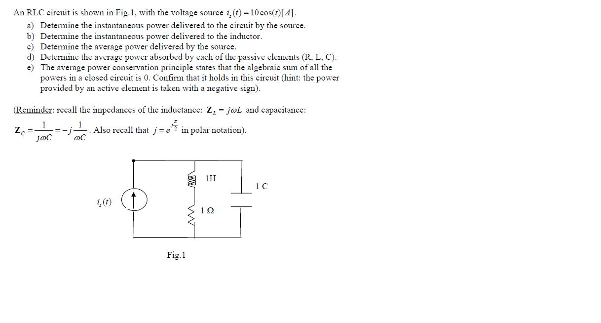 Solved An RLC circuit is shown in Fig.1, with the voltage | Chegg.com