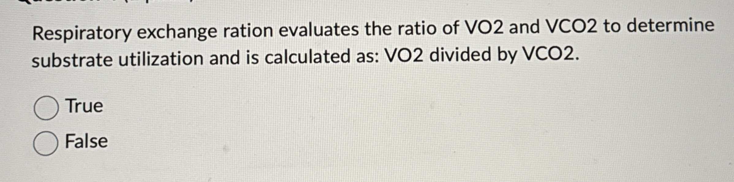 Solved Respiratory exchange ration evaluates the ratio of VO | Chegg.com
