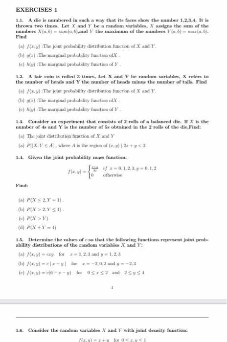 Solved EXERCISES 1 1.1. A die is numbered in such a way that | Chegg.com