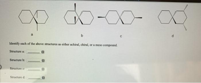 Solved op doo a b С Identify each of the above structures as | Chegg.com