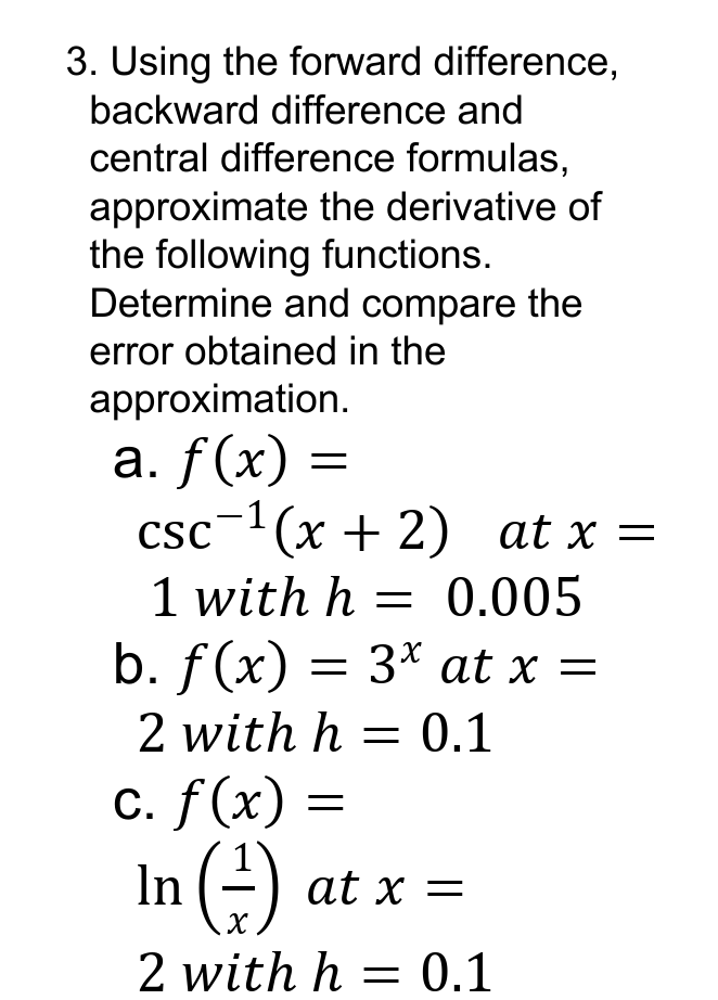 Solved 3. Using the forward difference, backward difference | Chegg.com
