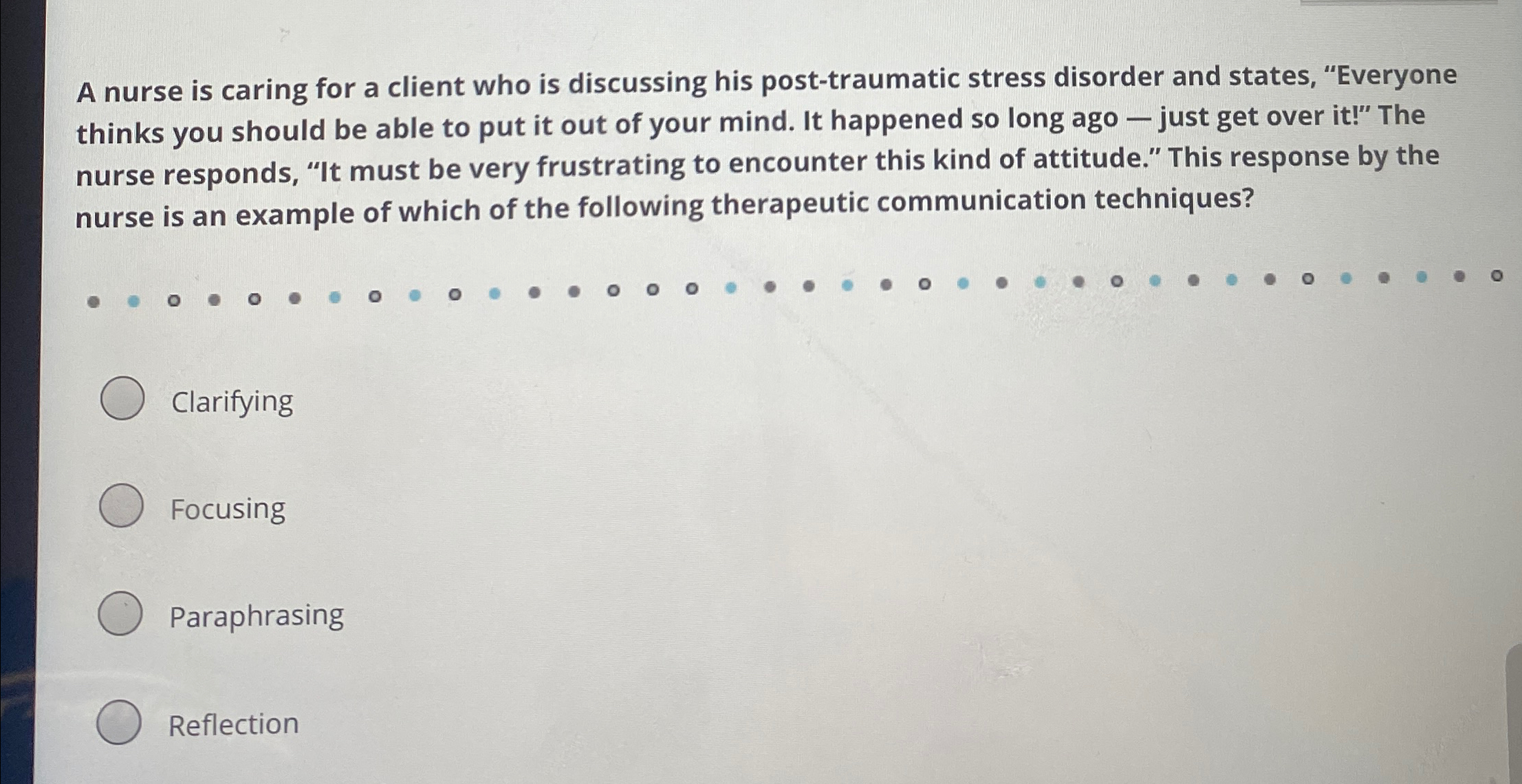 Solved A nurse is caring for a client who is discussing his | Chegg.com