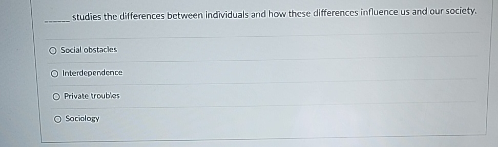 Solved q, ﻿studies the differences between individuals and | Chegg.com
