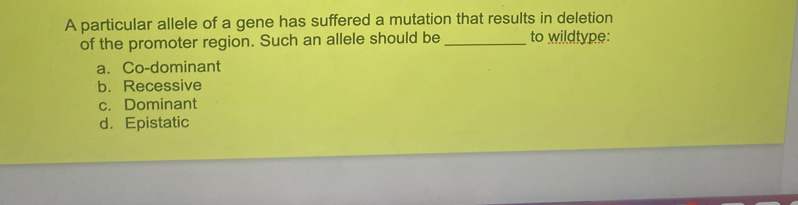 Solved A particular allele of a gene has suffered a mutation | Chegg.com