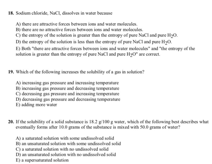 Solved 18. Sodium chloride, NaCl, dissolves in water because