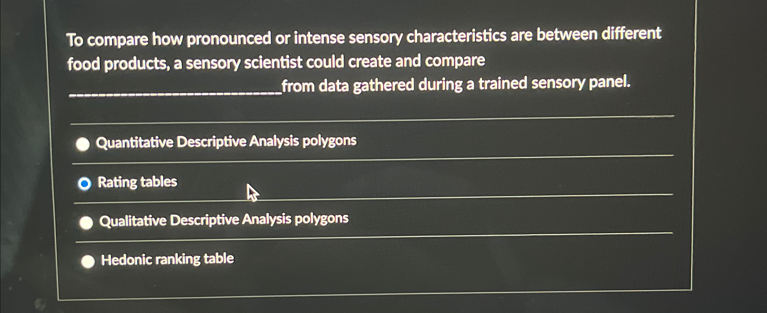 Solved To compare how pronounced or intense sensory | Chegg.com