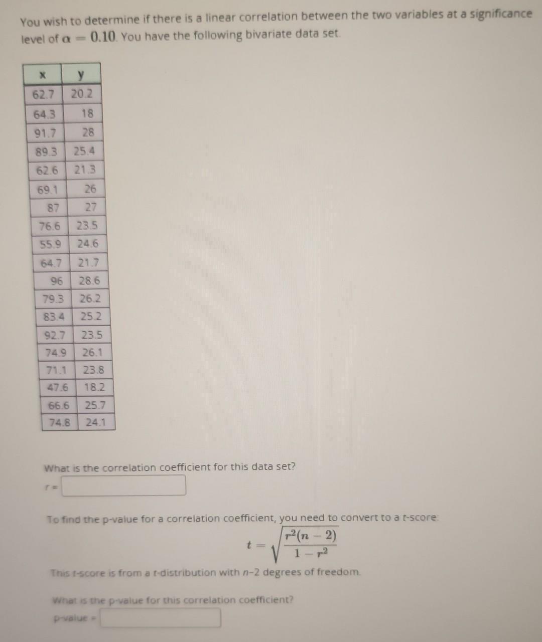 Solved You wish to determine if there is a linear | Chegg.com