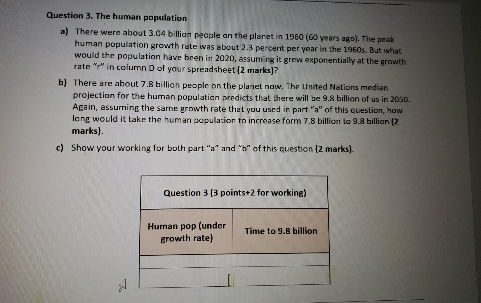 Solved Question 3. The human population a) There were about | Chegg.com