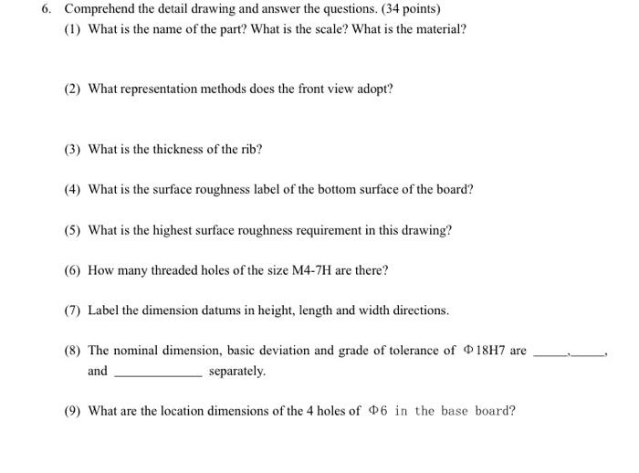 Solved 6. Comprehend the detail drawing and answer the | Chegg.com