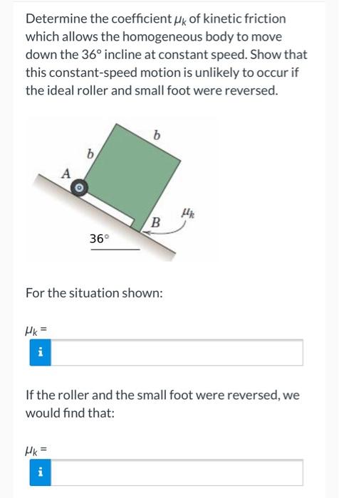 Solved Determine the coefficient Mk of kinetic friction | Chegg.com