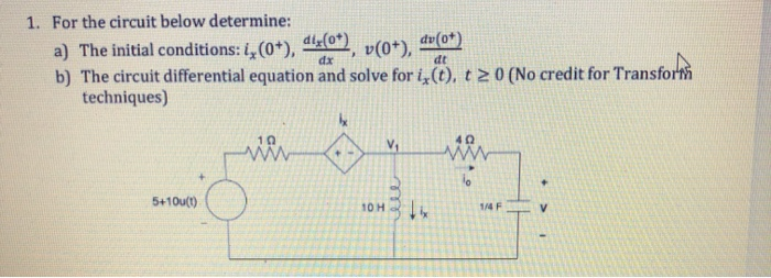 Solved 1. For the circuit below determine: a) The initial | Chegg.com