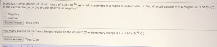 Solved (c16p32) A small droplet of oil with mass of | Chegg.com